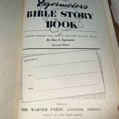 Egermeier’s Bible Story Book- Pictures and Maps: Warner Press, 1947