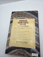 GROUSE HUNTER’S GUIDE by Dennis Walrod 1985 Hardcover