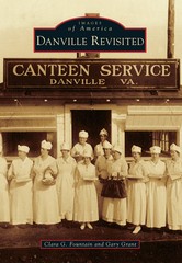 Danville Revisited, Virginia, Images of America, Paperback