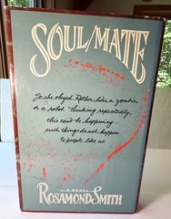 Soul/Mate by Rosamond Smith aka Joyce Carol Oates (1989, HC DJ, Ontario Review)