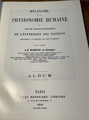 – THE MECHANISM OF HUMAN FACIAL EXPRESSION 1990 G -B Duchenne de Boulogne
