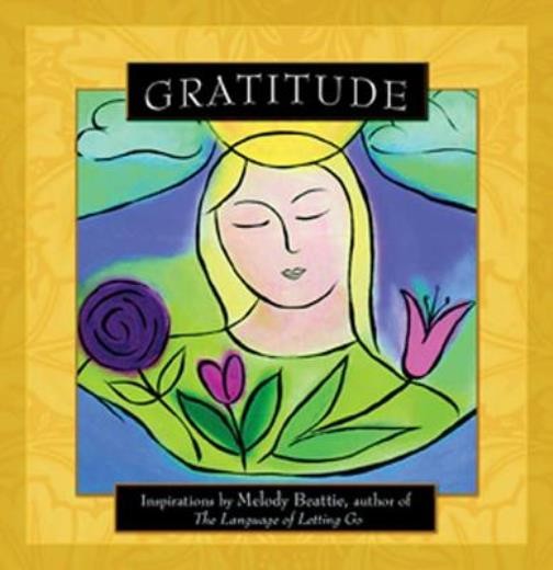 Gratitude: Inspirations By Melody Beattie