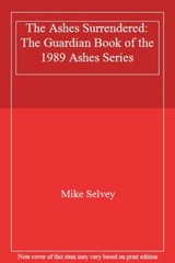 Ashes Surrendered By M. Selvey