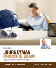 Mike Holt’s Journeyman Practice Exam, 2017 NEC