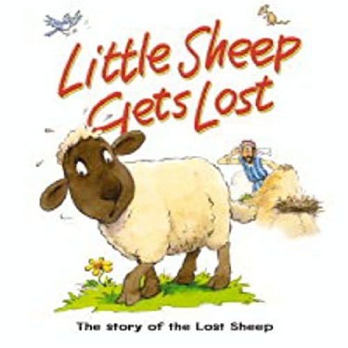Little Sheep Gets Lost : The Story of the Lost Sheep Board Books