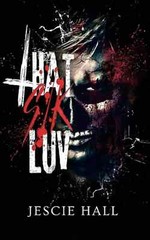 Sick Fux / THAT SIK LUV / The Mindf*ck Series….. Paperback 3books set *S*