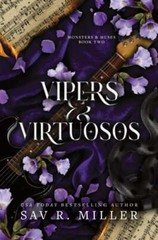 Vipers and Virtuosos by Sav R Miller: New
