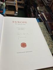 SIGNED By Edward Heath & Lord Gladwyn Europe The Quest For Unity Luxury Edition