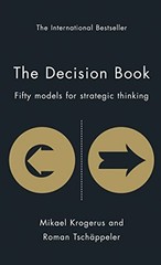 The Decision Book: Fifty Models for Strategic T… by Roman Tschäppeler Hardback