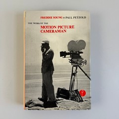 Work of Motion Picture Cameraman Freddie Young Paul Petzold 1972 Film Technique
