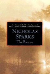 The Rescue – Hardcover By Sparks, Nicholas – GOOD