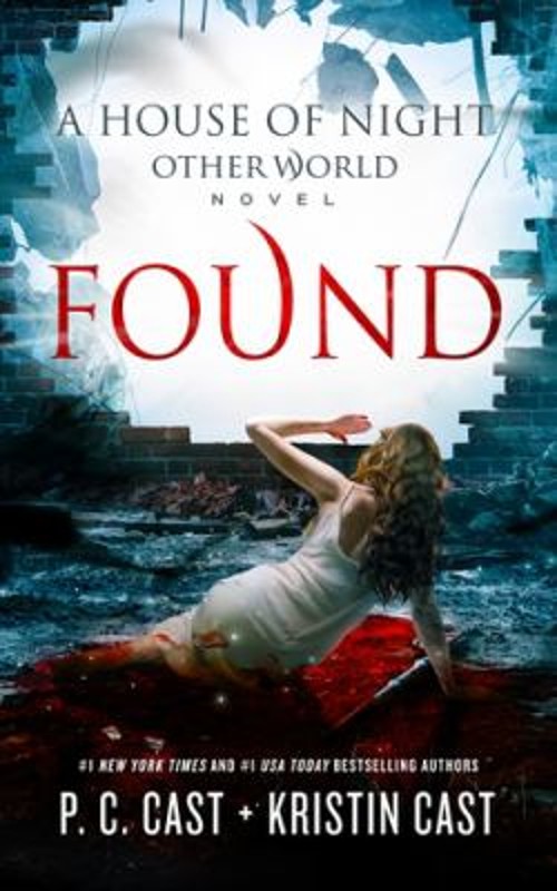 Found Hardcover Kristin, Cast, P. C. Cast