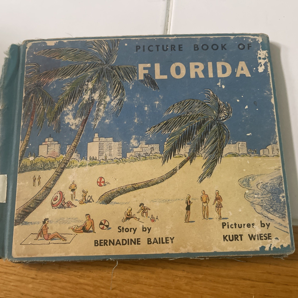 Picture Book of Florida Bernadine Bailey 1953 Kurt Wiese