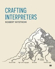 Crafting Interpreters by Nystrom, Robert