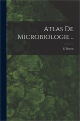 Atlas de microbiologie .. (Paperback or Softback)