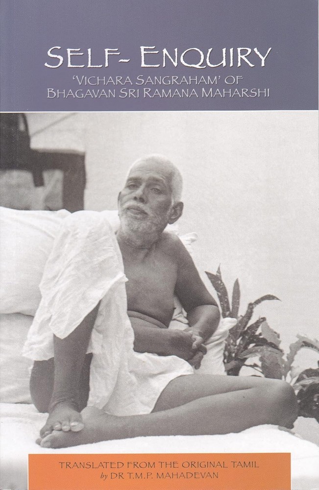 Self-Enquiry (Vichara Sangraham by Bhagavan Sri Ramana Maharshi)