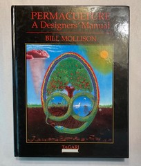 Permaculture A Designer’s Manual Bill Mollison 2009 HC Fine