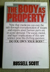 The Body As Property – GOOD