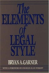 The Elements of Legal Style Hardcover Bryan A. Garner