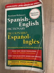 Merriam-Webster’s Spanish-English Dictionary by Merriam-Webster Editors…