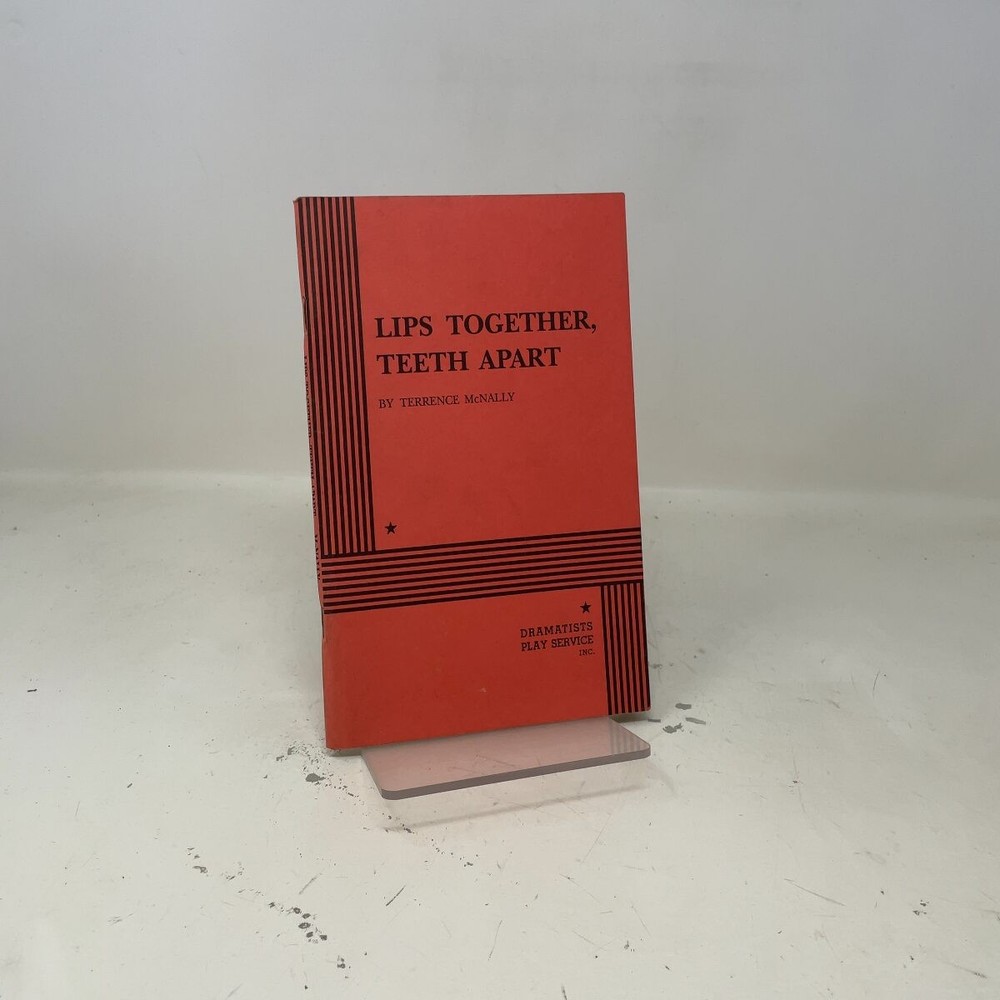 Lips Together, Teeth Apart by Terrence McNally PB First Thus Very Good 1992