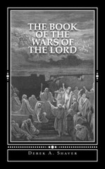 The Book of the Wars of the Lord: [Standard Edition]