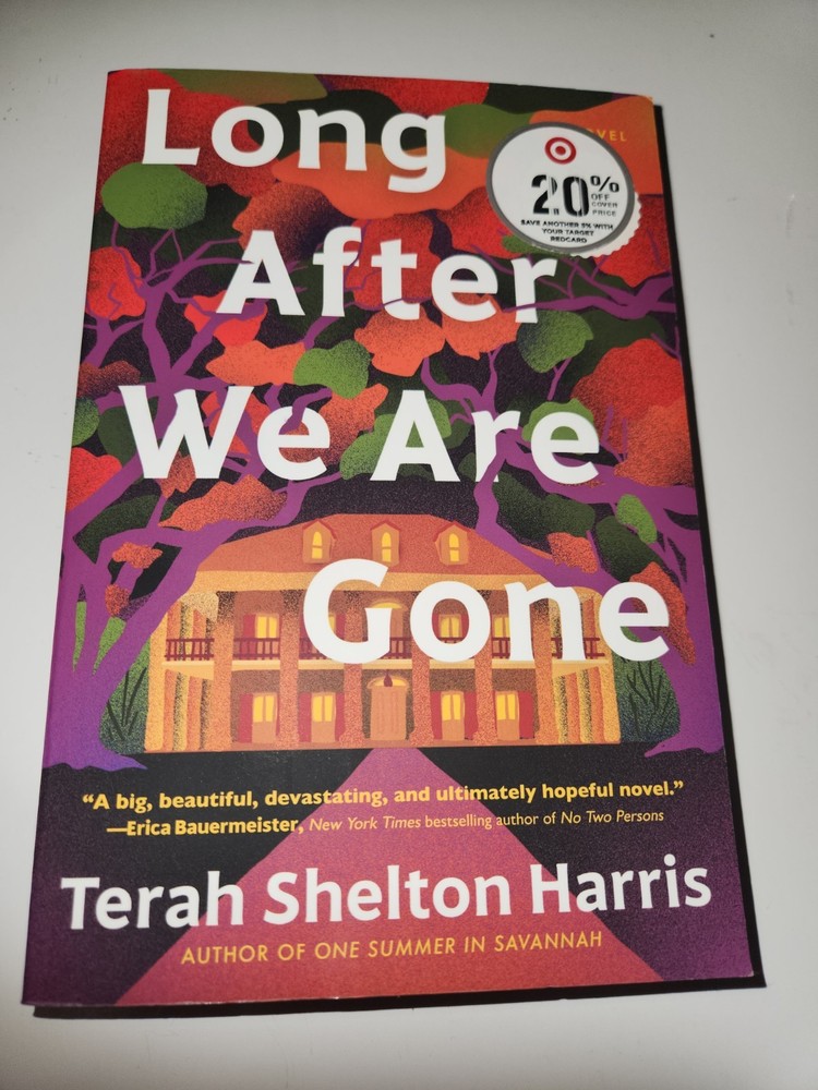 Long After We Are Gone – paperback Harris, Terah Shelton