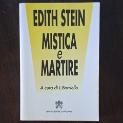 Edith Stein Edith Stein: Mistica e Martire PB Italian 1998 Vaticana