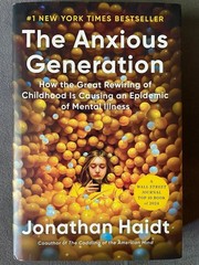 The Anxious Generation By Jonathan Haidt (Hardcover), Like New