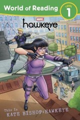World of Reading:: This is Kate Bishop: Hawkeye (World of Reading; Level 1) by
