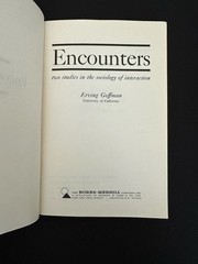 Erving Goffman Encounters 1963 + Forms of Talk 1981 PB Set VG Sociology