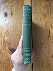 THE CALL OF THE WILD Jack London Antique 1906 Macmillan Illustrated Decorative