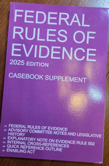 2025 Edition Federal Rules of Evidence: Casebook Supplement