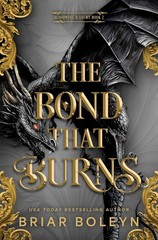 New: THE BOND THAT BURNS (Target Exclusive Edition) – Briar Boleyn, Hardcover