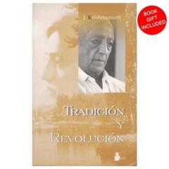 Tradicion Y Revolucion by J. Krishnamurti Spanish Second Edition