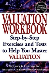 Valuation WorKbook: Step-by-Step Exercises and Test to Help You Master Valua…