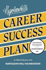 Napoleon Hill’s Career Success Plan: – Paperback, by Hill Napoleon – Very Good