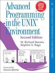 Advanced Programming in the UNIX Environment (2nd Edition) Stevens, W. Richard,