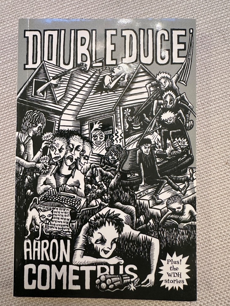 DOUBLE DUCE by Aaron Cometbus *1st Edition* NM/VG+ paperback original owner