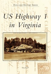 US Highway 1 in Virginia, Virginia, Postcard History Series, Paperback