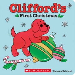 Clifford’s First Christmas – Board book By Bridwell, Norman – VERY GOOD