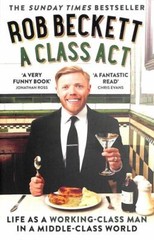 Class Act by Rob Beckett (2022, Uk-B Format Paperback)