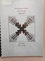 The Armies of Spain and Portugal, 1808-1815. George F. Nafziger (1993)