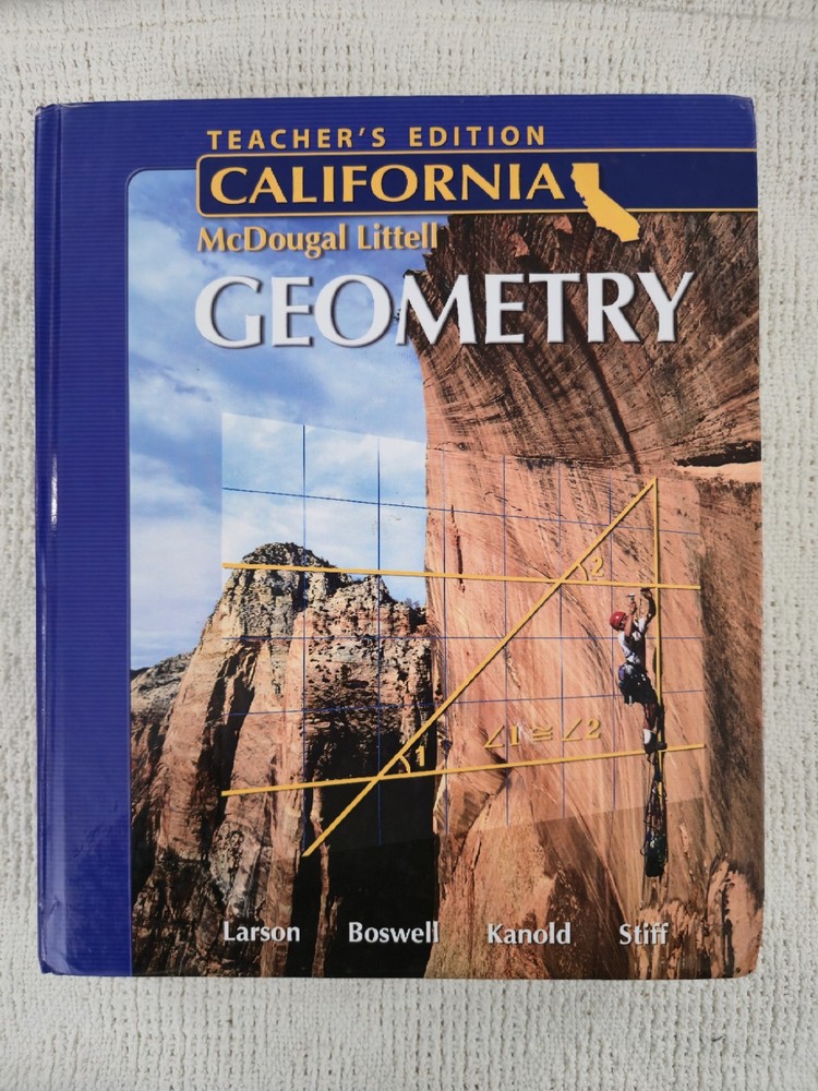 Larson Geometry California: Teacher Edition [Hardcover] MCDOUGAL LITTEL NICE!