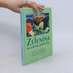 Zelenina na zimním jídelníčku  |  Cornelia Adam