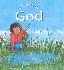 All About God by Lion Hudson Plc; Lois Rock