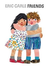 Friends – Hardcover By Carle, Eric – GOOD