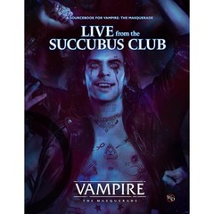 Vampire: the Masquerade: Live from the Succubus Club – Renegade Game Studios