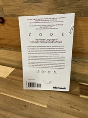 Code : The Hidden Language of Computer Hardware and Software by Charles Petzold
