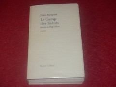 JEAN RASPAIL – LE CAMP DES SAINTS EO 2011 avec Préface “Big Other” 1/85 de tête